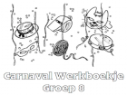 Carnaval Werkboekje Groep 8